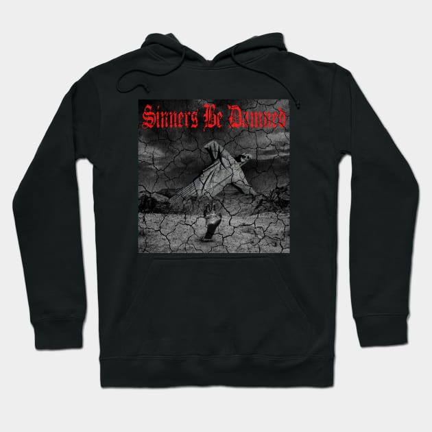 Sinners Be Damned Graphic Design (Red) Hoodie by PW Design & Creative